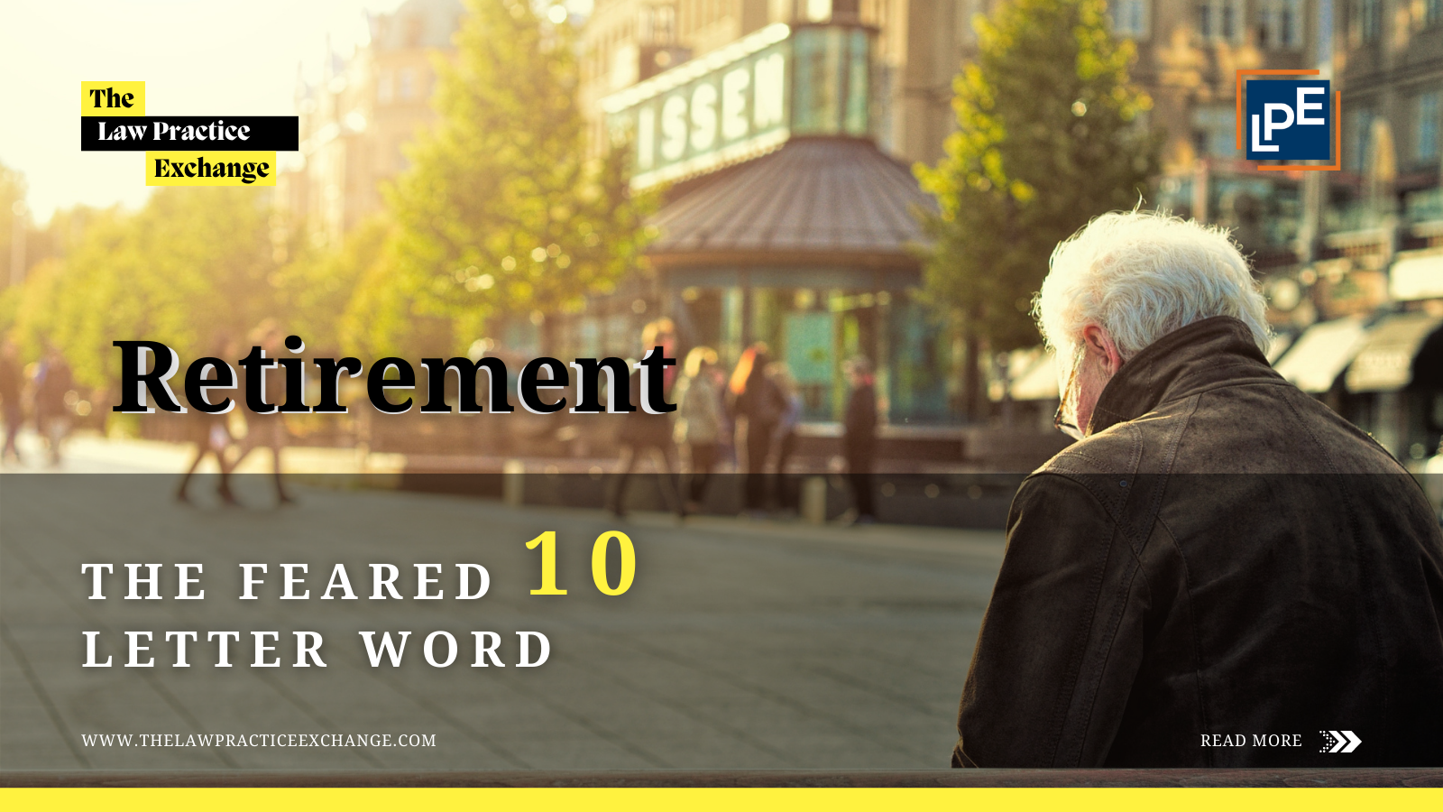 appear when searched about The Feared 10 Letter Word: Retirement.